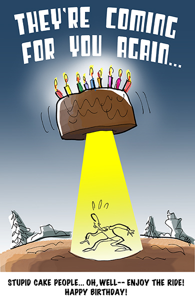 birthday card design showing a guy about to be abducted by a cake spaceship